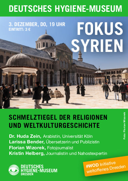Fokus Syrien – Schmelztiegel der Religionen und Weltkulturgeschichte